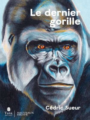 cover image of Le Dernier Gorille